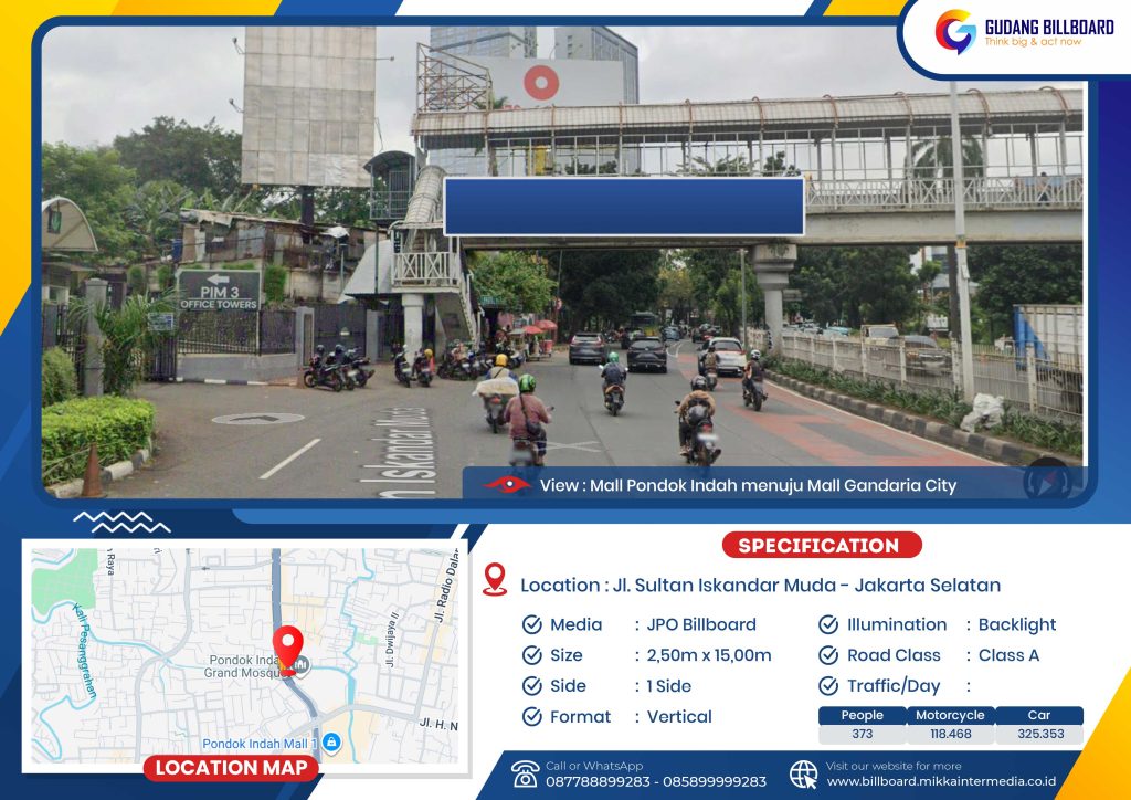 Sewa Billboard JPO di Jl. Sultan Iskandar Muda Jakarta Selatan Sewa Billboard JPO di Jl. Sultan Iskandar Muda Jakarta Selatan